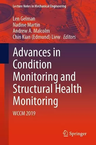 Advances in Condition Monitoring and Structural Health Monitoring cover