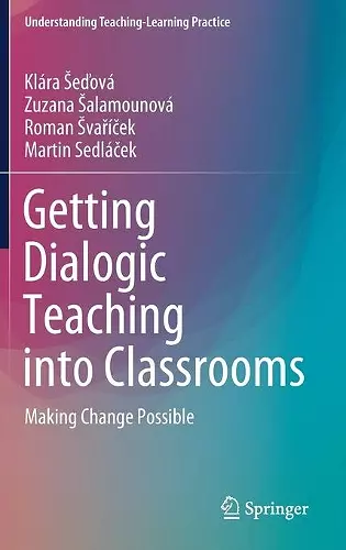 Getting Dialogic Teaching into Classrooms cover