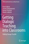 Getting Dialogic Teaching into Classrooms cover