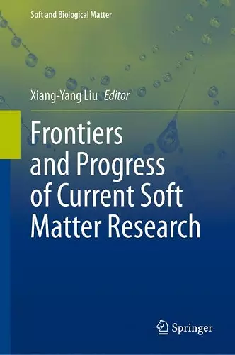 Frontiers and Progress of Current Soft Matter Research cover