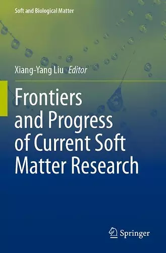 Frontiers and Progress of Current Soft Matter Research cover