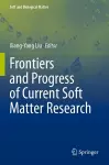 Frontiers and Progress of Current Soft Matter Research cover