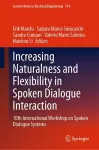 Increasing Naturalness and Flexibility in Spoken Dialogue Interaction cover