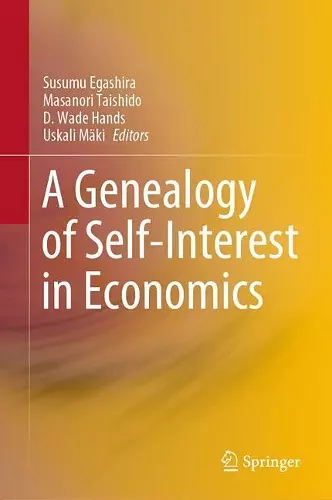 A Genealogy of Self-Interest in Economics cover
