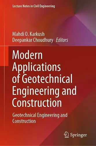 Modern Applications of Geotechnical Engineering and Construction cover