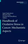 Handbook of Oxidative Stress in Cancer: Mechanistic Aspects cover