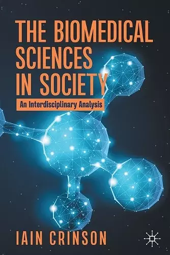 The Biomedical Sciences in Society cover