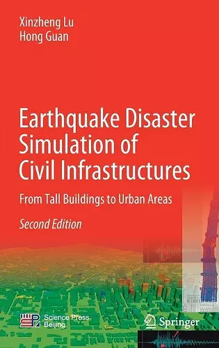 Earthquake Disaster Simulation of Civil Infrastructures cover