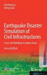Earthquake Disaster Simulation of Civil Infrastructures cover