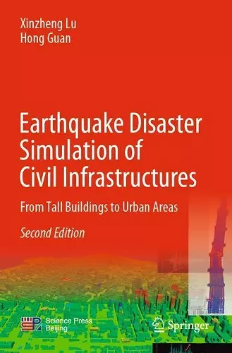 Earthquake Disaster Simulation of Civil Infrastructures cover