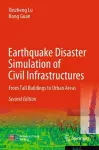 Earthquake Disaster Simulation of Civil Infrastructures cover