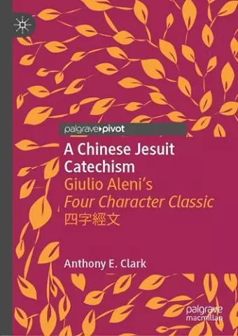 A Chinese Jesuit Catechism cover