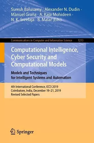 Computational Intelligence, Cyber Security and Computational Models. Models and Techniques for Intelligent Systems and Automation cover