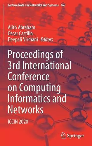 Proceedings of 3rd International Conference on Computing Informatics and Networks cover