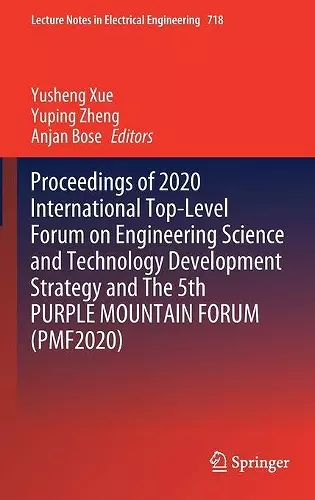 Proceedings of 2020 International Top-Level Forum on Engineering Science and Technology Development Strategy and The 5th PURPLE MOUNTAIN FORUM (PMF2020) cover