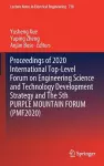 Proceedings of 2020 International Top-Level Forum on Engineering Science and Technology Development Strategy and The 5th PURPLE MOUNTAIN FORUM (PMF2020) cover