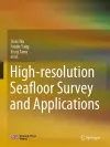 High-resolution Seafloor Survey and Applications cover