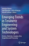 Emerging Trends in Terahertz Engineering and System Technologies cover