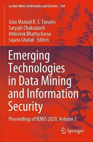 Emerging Technologies in Data Mining and Information Security cover