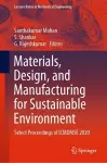 Materials, Design, and Manufacturing for Sustainable Environment cover