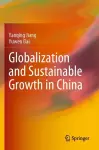 Globalization and Sustainable Growth in China cover