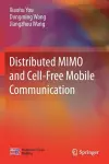 Distributed MIMO and Cell-Free Mobile Communication cover