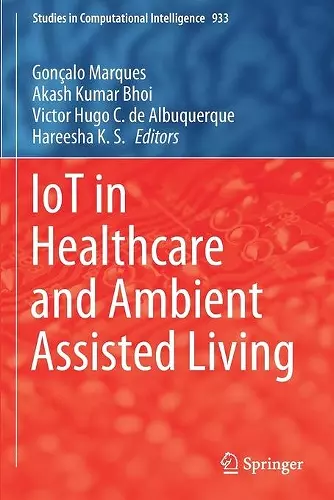 IoT in Healthcare and Ambient Assisted Living cover
