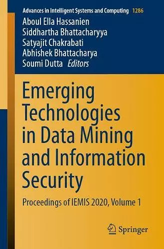 Emerging Technologies in Data Mining and Information Security cover
