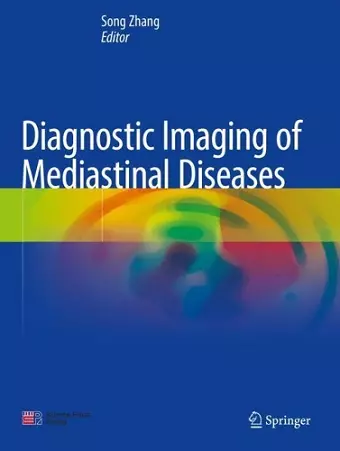 Diagnostic Imaging of Mediastinal Diseases cover