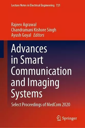 Advances in Smart Communication and Imaging Systems cover