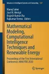 Mathematical Modeling, Computational Intelligence Techniques and Renewable Energy cover