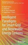 Intelligent Paradigms for Smart Grid and Renewable Energy Systems cover