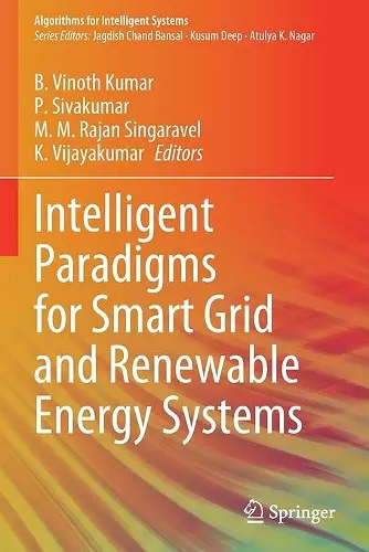 Intelligent Paradigms for Smart Grid and Renewable Energy Systems cover