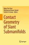 Contact Geometry of Slant Submanifolds cover