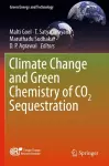 Climate Change and Green Chemistry of CO2 Sequestration cover