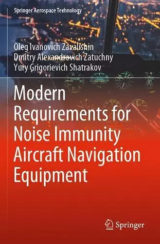 Modern Requirements for Noise Immunity Aircraft Navigation Equipment cover