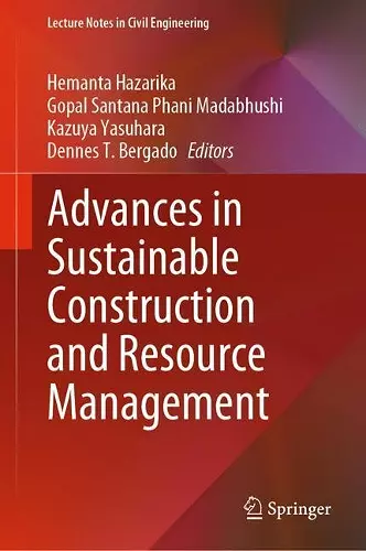 Advances in Sustainable Construction and Resource Management cover