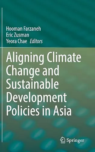 Aligning Climate Change and Sustainable Development Policies in Asia cover