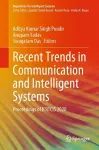 Recent Trends in Communication and Intelligent Systems cover
