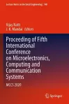 Proceeding of Fifth International Conference on Microelectronics, Computing and Communication Systems cover