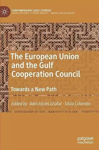 The European Union and the Gulf Cooperation Council cover