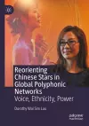 Reorienting Chinese Stars in Global Polyphonic Networks cover