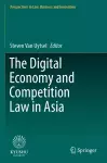 The Digital Economy and Competition Law in Asia cover