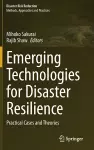 Emerging Technologies for Disaster Resilience cover