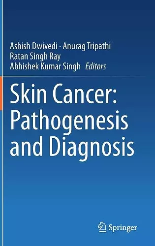 Skin Cancer: Pathogenesis and Diagnosis cover