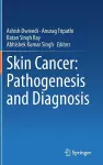 Skin Cancer: Pathogenesis and Diagnosis cover