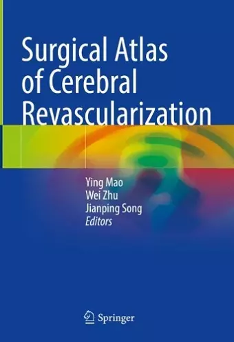 Surgical Atlas of Cerebral Revascularization cover