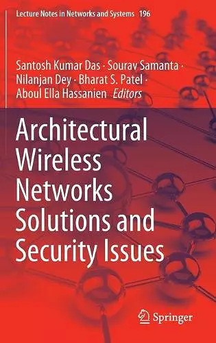 Architectural Wireless Networks Solutions and Security Issues cover