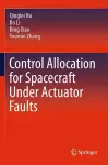 Control Allocation for Spacecraft Under Actuator Faults cover