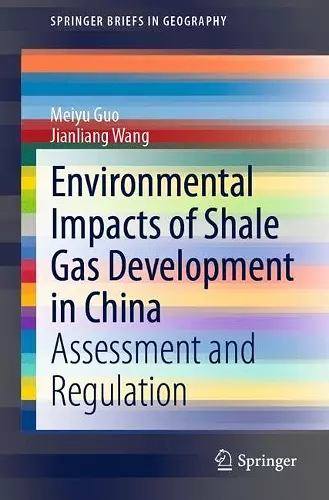 Environmental Impacts of Shale Gas Development in China cover